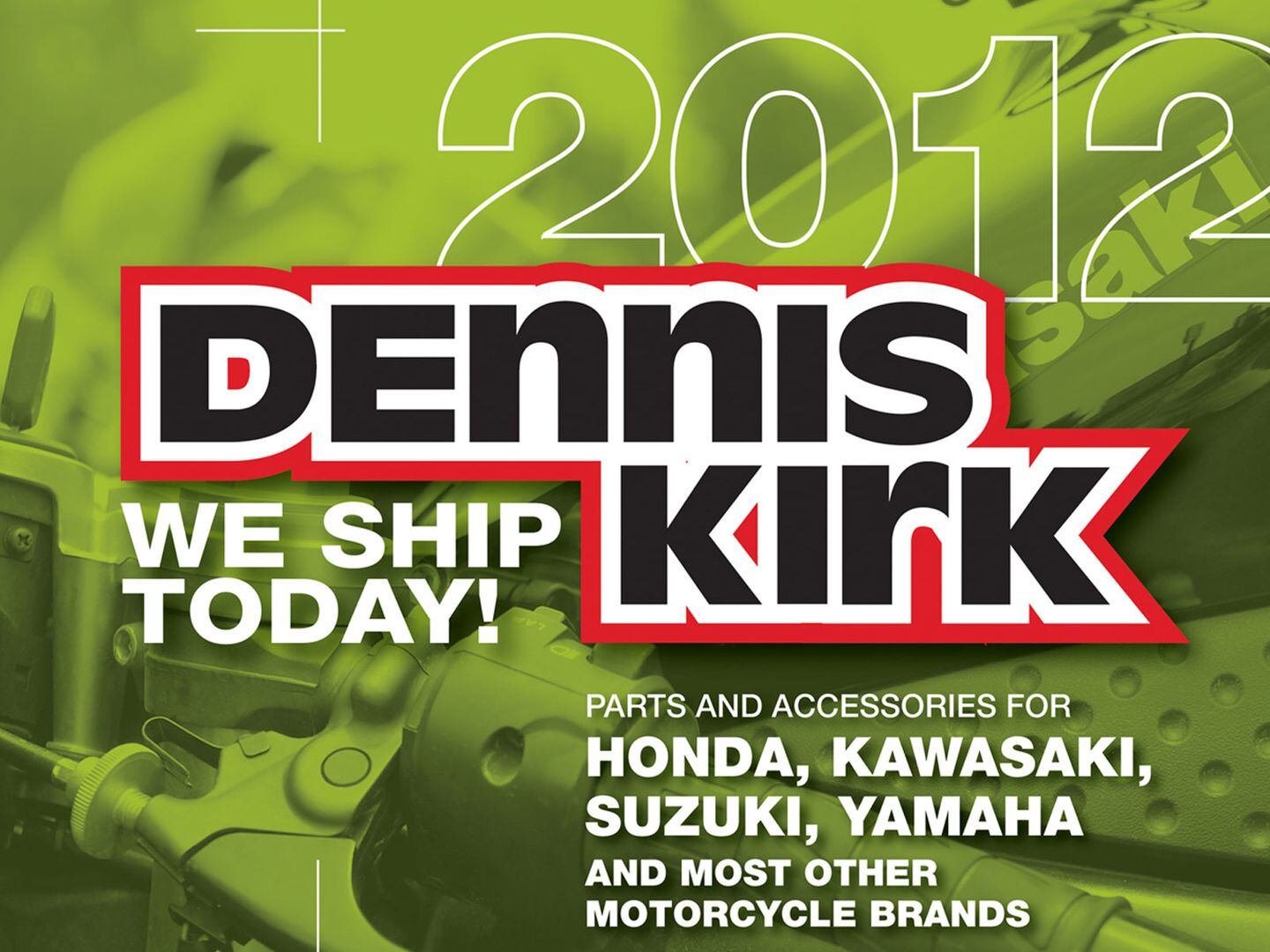 Dennis Kirk 2012 Metric Motorcycle Catalog | Motorcycle Cruiser